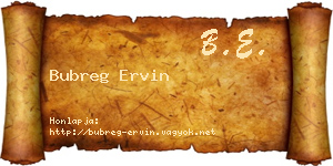 Bubreg Ervin névjegykártya